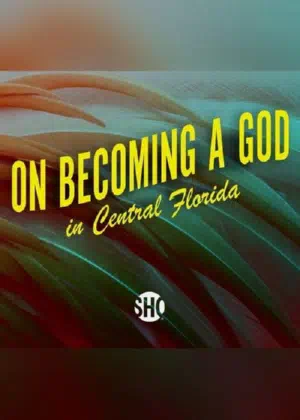 Как стать богом в Центральной Флориде смотри онлайн бесплатно
